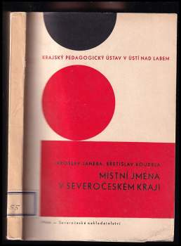 Břetislav Koudela: Místní jména v Severočeském kraji