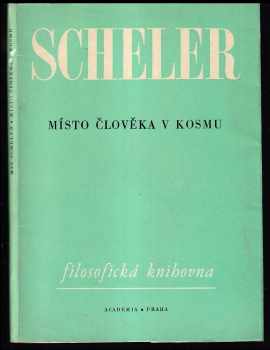 Max Scheler: Místo člověka v kosmu