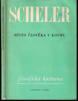 Max Scheler: Místo člověka v kosmu
