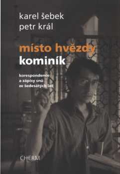 Místo hvězdy kominík