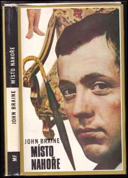 John Braine: Místo nahoře