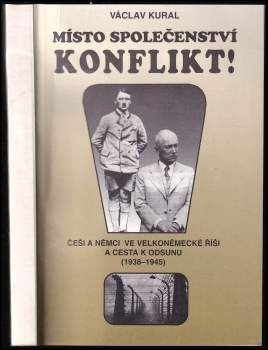 Václav Kural: Místo společenství - konflikt!