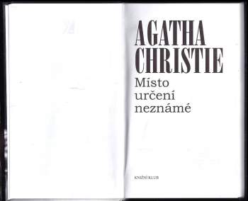 Agatha Christie: Místo určení neznámé