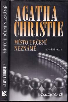Místo určení neznámé