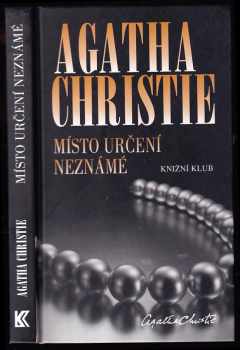 Agatha Christie: Místo určení neznámé
