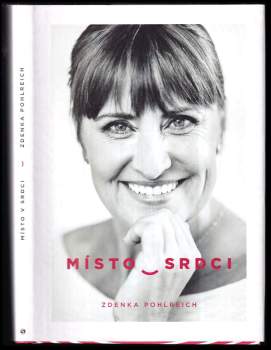 Zdeňka Pohlreich: Místo v srdci