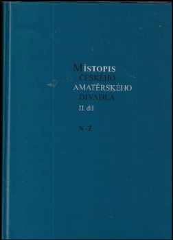 Jiří Valenta: Místopis českého amatérského divadla