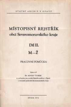 Adolf Turek: Místopisný rejstřík obcí Severomoravského kraje