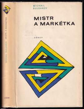 Michail Afanas'jevič Bulgakov: Mistr a Markétka