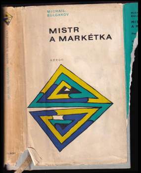 Michail Afanas'jevič Bulgakov: Mistr a Markétka