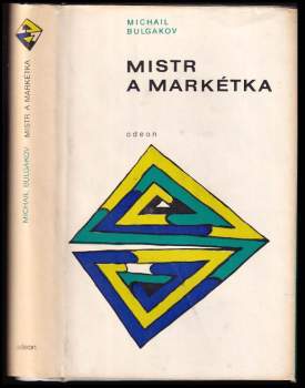 Michail Afanas'jevič Bulgakov: Mistr a Markétka