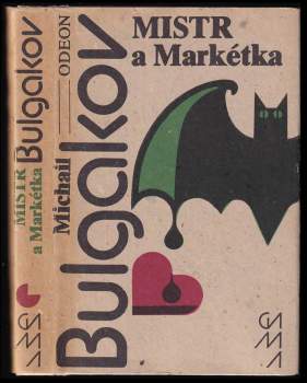 Michail Afanas'jevič Bulgakov: Mistr a Markétka