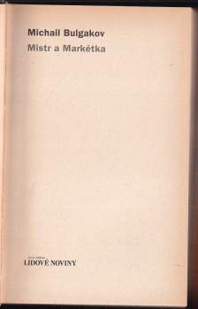 Michail Afanas'jevič Bulgakov: Mistr a Markétka