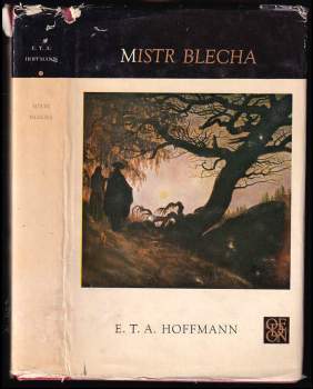 Ernst T. A Hoffmann: Mistr Blecha
