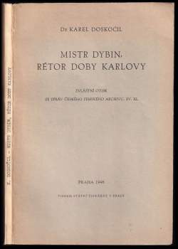 Mistr Dybin, rétor doby Karlovy