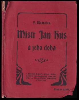 Mistr Jan Hus a jeho doba