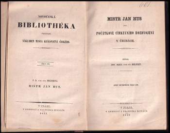Joseph Alexander von Helfert: Mistr Jan Hus, aneb, Počátkové církevního rozdvojení v Čechách