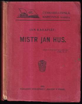 Jan Karafiát: Mistr Jan Hus