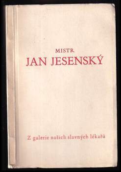 Jan Jessenius: Mistr Jan Jesenský