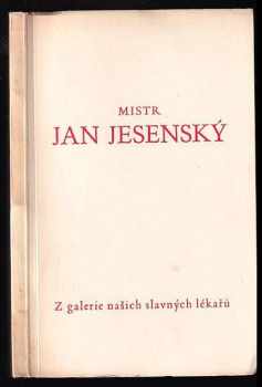 Jan Jessenius: Mistr Jan Jesenský