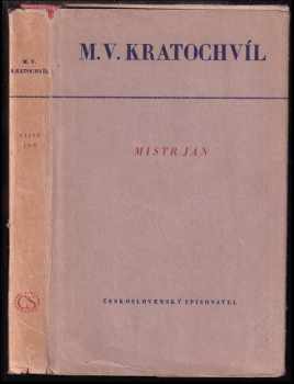 Mistr Jan : 1., samostatní díl Husitské trilogie