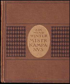 Zikmund Winter: Mistr Kampanvs