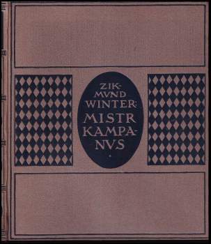 Zikmund Winter: Mistr Kampanus