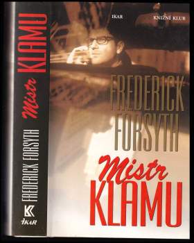 Frederick Forsyth: Mistr klamu