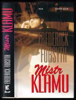 Frederick Forsyth: Mistr klamu