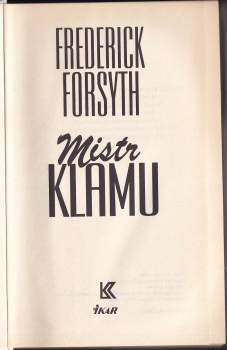 Frederick Forsyth: Mistr klamu