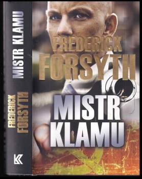 Frederick Forsyth: Mistr klamu