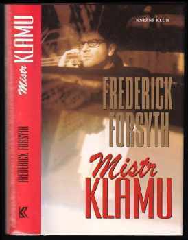 Frederick Forsyth: Mistr klamu