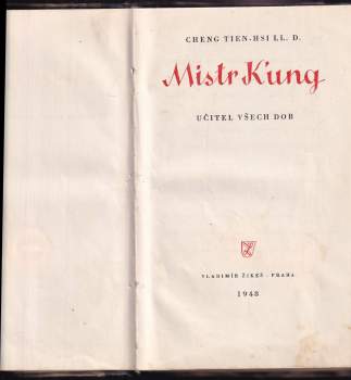 Tien-Hsi Cheng: Mistr Kung, učitel všech dob