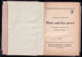 Karel Rudolf Krpata: Mistr ostrého meče