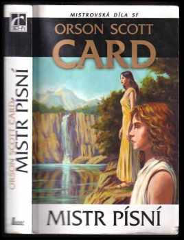 Orson Scott Card: Mistr písní