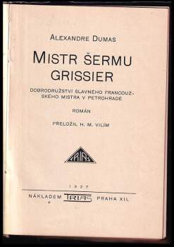 Mistr šermu Grissier : dobrodružství slavného francouzského mistra v Petrohradě : román