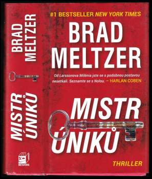 Brad Meltzer: Mistr úniků