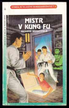 Rick Brightfield: Mistr v kung fu