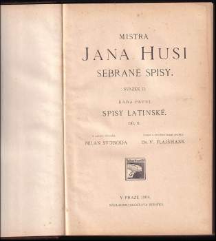 Jan Hus: Mistra Jana Husi Sebrané spisy