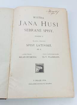 Jan Hus: Mistra Jana Husi sebrané spisy