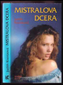 Judith Krantz: Mistralova dcera