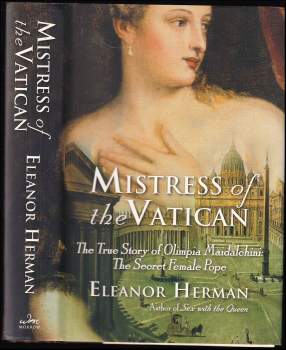 Mistress of the Vatican, The True Story of Olimpia Maidalchini
