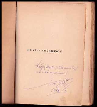 Leoš Karel Žižka: Mistři a mistříčkové : vzpomínky na české muzikanty let 1881-1891 - DEDIKACE / PODPIS L. K. ŽIŽKA