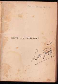 Leoš Karel Žižka: Mistři a mistříčkové - vzpomínky na české muzikanty let 1881-1891 - L. K. ŽIŽKA