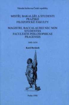 Mistři, bakaláři a studenti pražské filozofické fakulty 1640-1654
