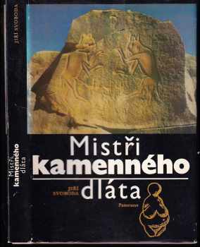 Mistři kamenného dláta