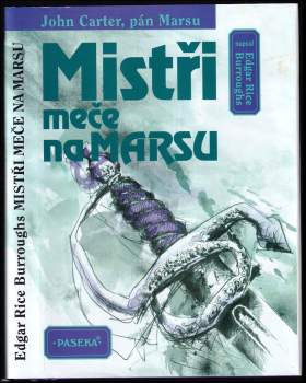 Edgar Rice Burroughs: Mistři meče na Marsu