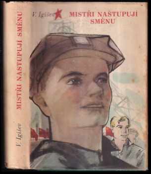 Mistři nastupují směnu