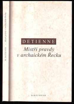 Mistři pravdy v archaickém Řecku