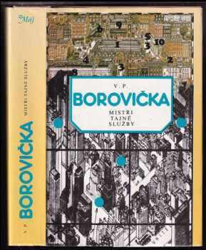 Mistři tajné služby - V. P Borovička (1983, Naše vojsko) - ID: 721431